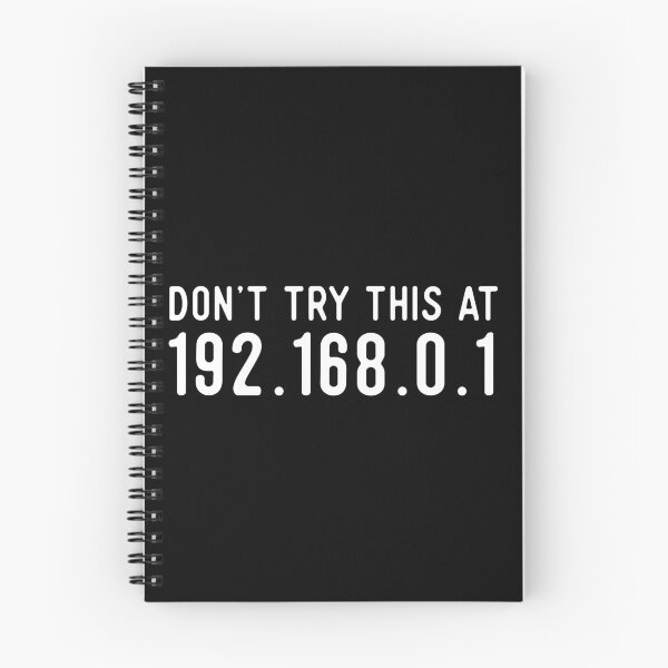 Item preview, Don't Try This At Home 192.168.0.1 - Funny Computer Technology Design designed and sold by Rhu Creations.