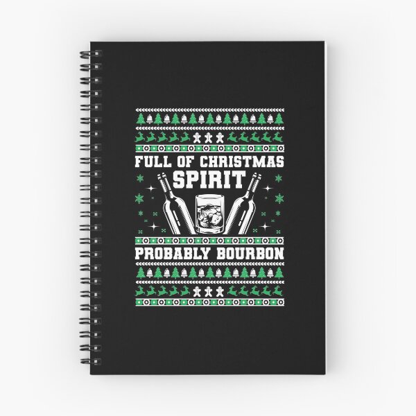 Item preview, Full Of Christmas Spirit Probably Bourbon Shirt, Bourbon Lovers Shirt, Funny Bourbon Drinking Wine, Bourbon Drinking Shirt designed and sold by aymob.