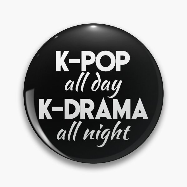 Item preview, K-Pop All Day K-Drama All Night Korean Pop Korean Drama Gear designed and sold by DynamicDesign.