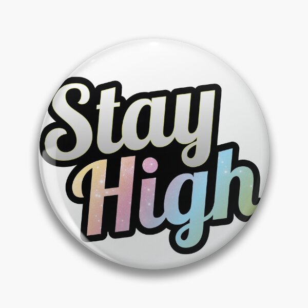 Item preview, Stay High - Rainbow Stoner designed and sold by CryptidArt.