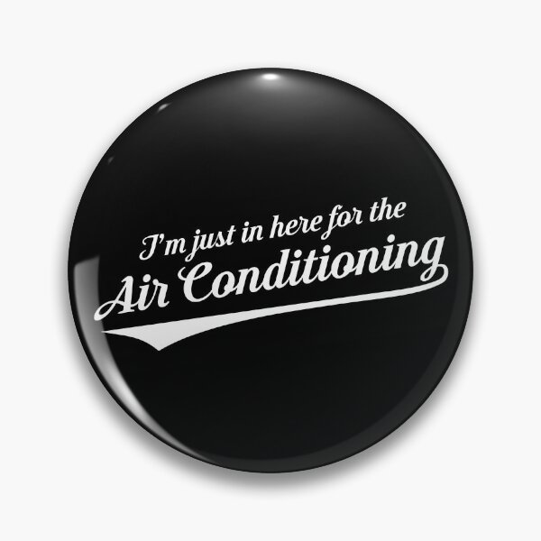 Item preview, I'm Just In Here For The Air Conditioning  designed and sold by introversation.