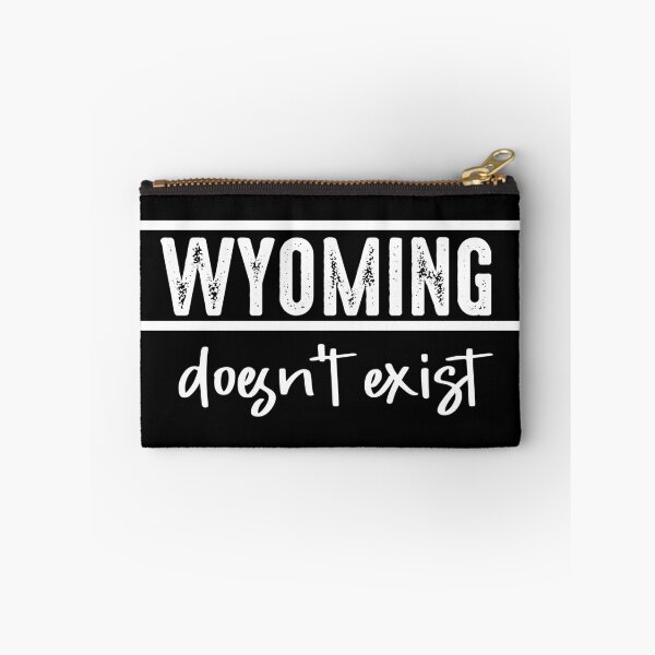 Item preview, Wyoming Doesn't Exist (White) designed and sold by murkyswamp.