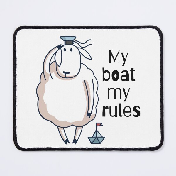 Item preview, My boat my rules designed and sold by Nesro34.
