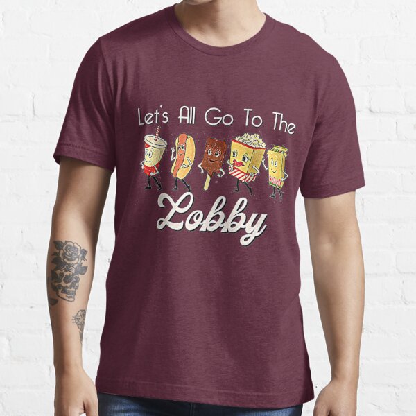 LET'S ALL GO TO THE LOBBY Soda Pop Cute Retro Movie Theatre Premium Essential T-Shirt