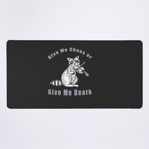 Item preview, Give Me Chaos or Give Me Death designed and sold by vivaFREEDOM.