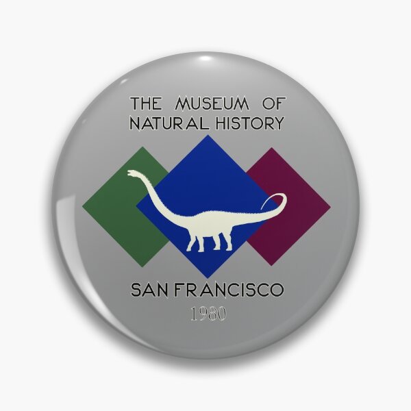 Item preview, The Museum of Natural History - San Francisco 1980 designed and sold by TomSaturnV.