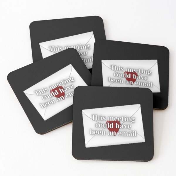 Item preview, This meeting could have been an email. designed and sold by Designspot2020.