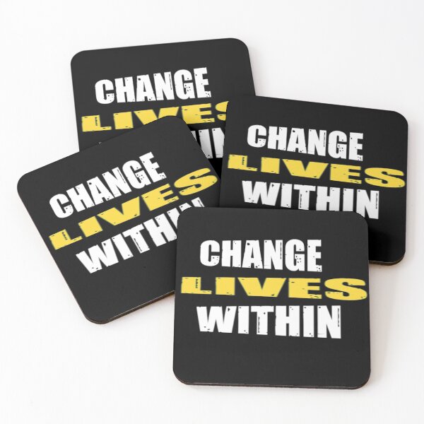 Item preview, Change Lives Within - Don't Ever Change designed and sold by WowAllinOne.