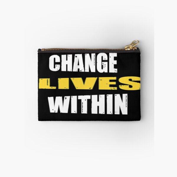 Item preview, Change Lives Within - Don't Ever Change designed and sold by WowAllinOne.