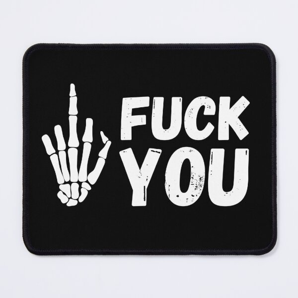 Item preview, Fuck you designed and sold by catoo666.