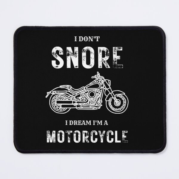 Item preview, I DON'T SNORE I DREAM I'M A MOTORCYCLE SHIRT designed and sold by zoonix.