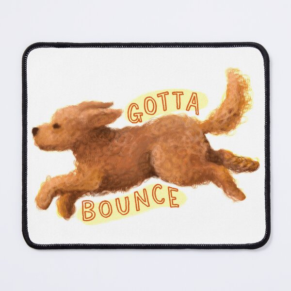 Item preview, Gotta Bounce! designed and sold by rebeccajoannemo.
