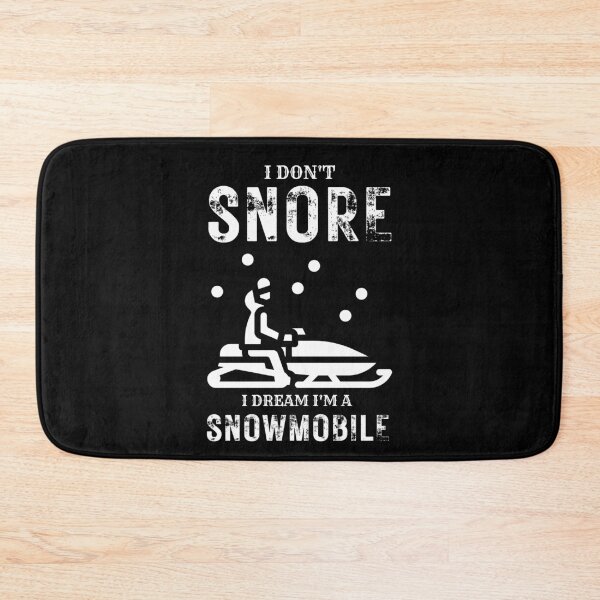 Item preview, I DON'T SNORE I DREAM I'M A SNOWMOBILE SHIRT designed and sold by zoonix.