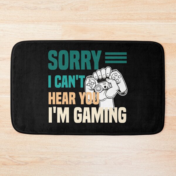 Item preview, Sorry I Can't Hear You I'm Gaming - Funny Gamer Gift designed and sold by medbdj.