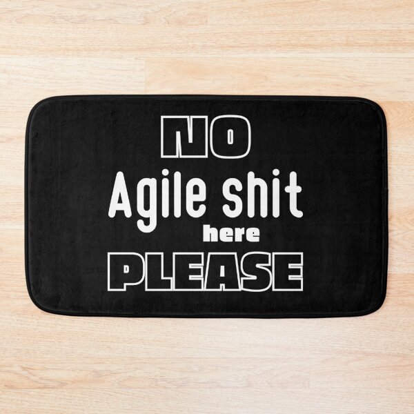 Item preview, No Agile Shit Here Please designed and sold by trendingatees.