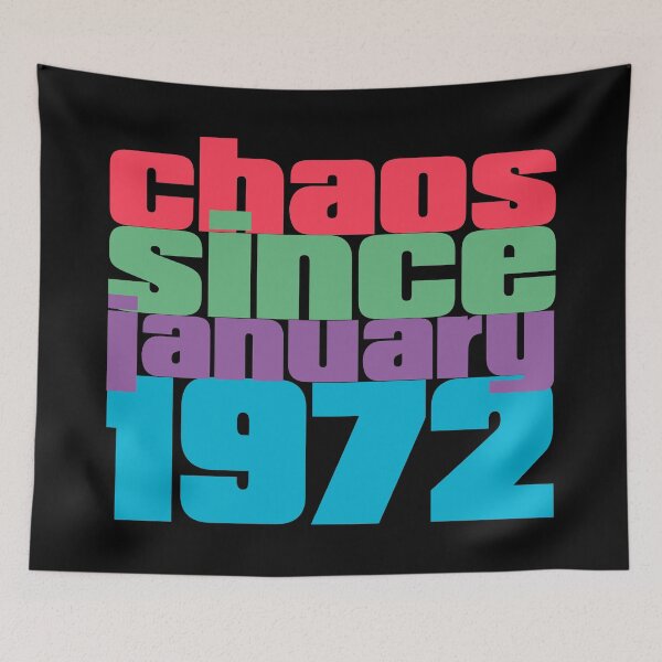 Item preview, January 1972 50th Birthday Chaos since 1972 designed and sold by Dubbra.