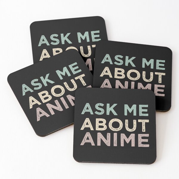 Item preview, Ask Me About Anime designed and sold by medbdj.