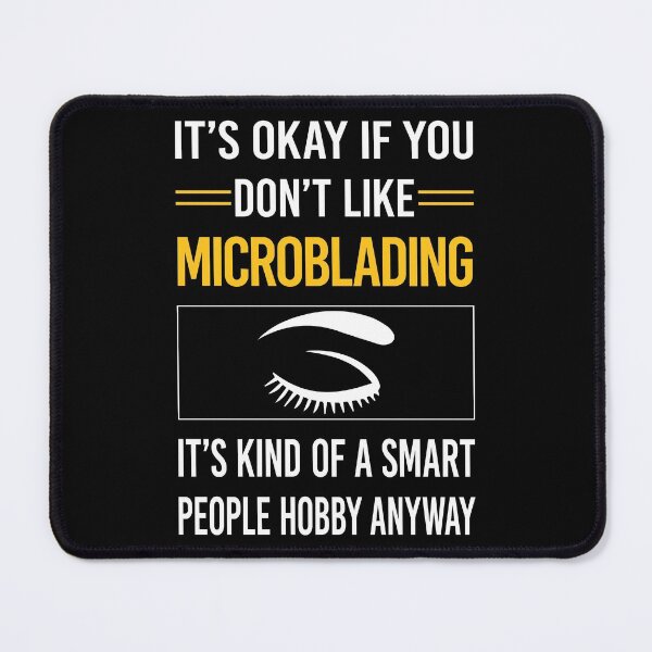 Item preview, Funny Smart People Microblading Microblade designed and sold by fatherbarliman.
