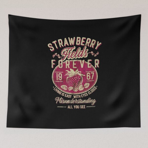 Item preview, Strawberry Fields Forever, Strawberry Fields Tee,Music Lover designed and sold by Louisedereca.