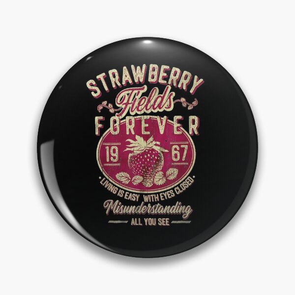 Item preview, Strawberry Fields Forever, Strawberry Fields Tee,Music Lover designed and sold by Louisedereca.