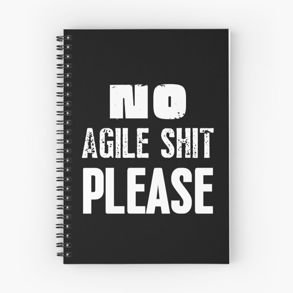 Item preview, No Agile Shit Please designed and sold by trendingatees.