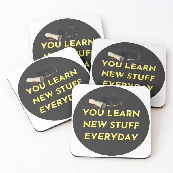 Item preview, YOU LEARN NEW STUFF EVERYDAY. designed and sold by Highhocreations.