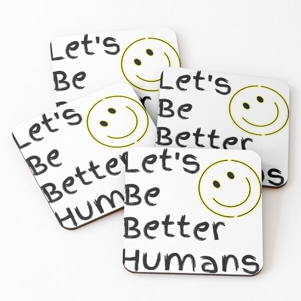 Item preview, Let's Be Better Humans  Funny T-shirt men gift women gift designed and sold by InnovantDesigns.