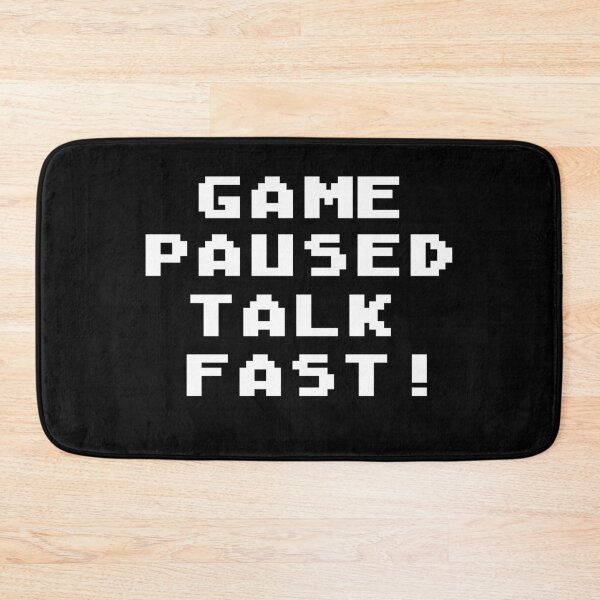 Item preview, Game Paused Talk Fast! Funny Hard Core Video Gamer designed and sold by Gamerss4Life.