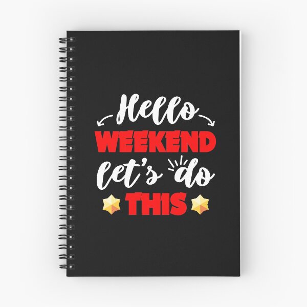Item preview, Hello weekend, let's do this, B Stars player designed and sold by KlaraMacinka.