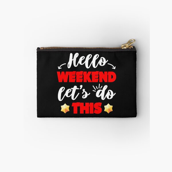 Item preview, Hello weekend, let's do this, B Stars player designed and sold by KlaraMacinka.