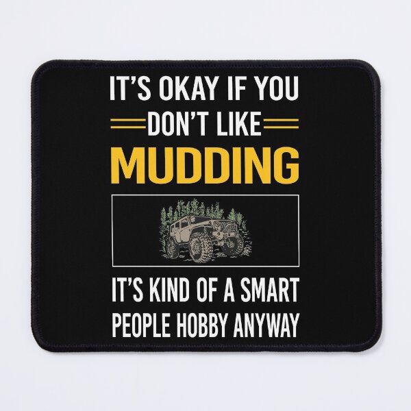 Item preview, Funny Smart People Mudding Mud Bogging designed and sold by fatherbarliman.