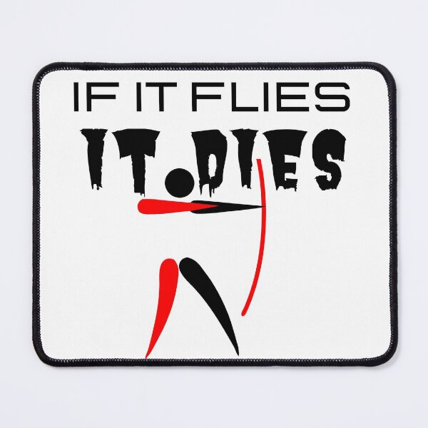 Item preview, If It Flies It Dies! Funny T-shirt men gift women gift designed and sold by InnovantDesigns.