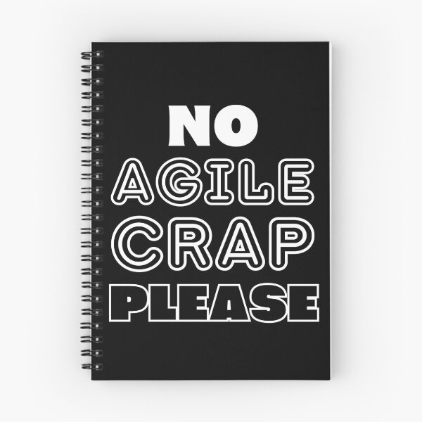 Item preview, Copy of No Agile Shit Here Please designed and sold by trendingatees.