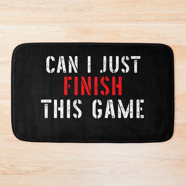 Item preview, Can I Just Finish This Game Funny Gamer designed and sold by Gamerss4Life.