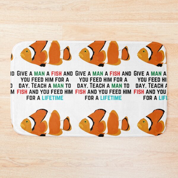 Item preview, Teach a man to fish designed and sold by Hinny8.