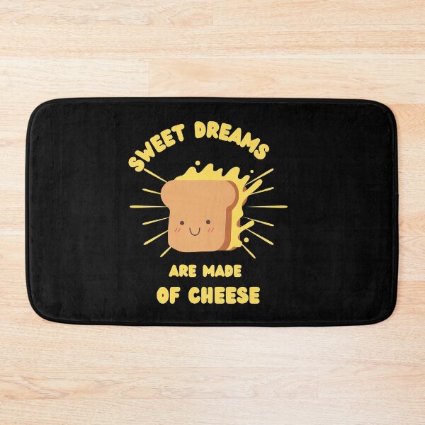 Item preview, sweet dream are made of cheese   designed and sold by justbejoker.