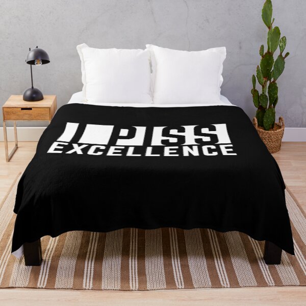 Item preview, Piss Excellence Funny meme designed and sold by POPCulturejb.