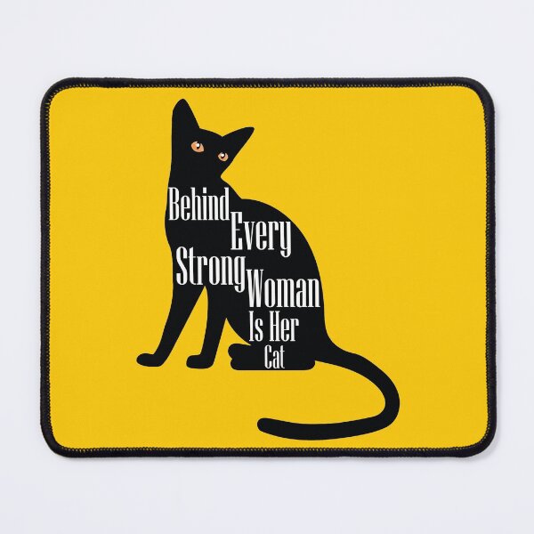 Item preview, Behind Every Strong Woman Is Her Cat, Strong Woman, cute Cat designed and sold by Ouizza.