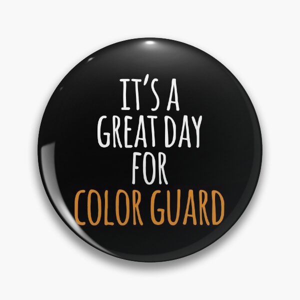Item preview, It's a Great Day for Color Guard designed and sold by kindxinn.