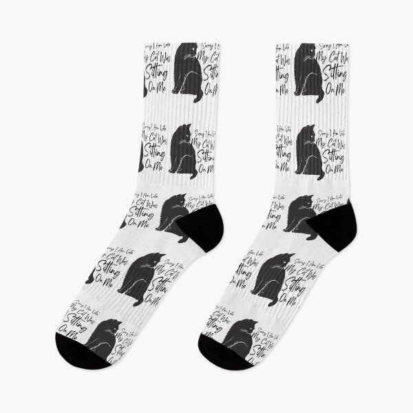 Item preview, Sorry I Am Late My Cat Was Sitting On Me (Cat Lover Gift) designed and sold by i-longmanshop.
