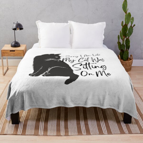 Item preview, Sorry I Am Late My Cat Was Sitting On Me (Cat Lover Gift) designed and sold by i-longmanshop.