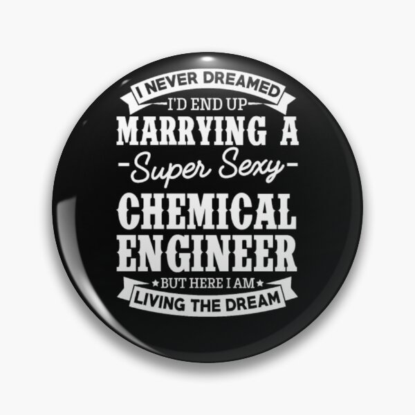 Item preview, Chemical Engineer’s Wife Never Dreamed designed and sold by aryagiri.