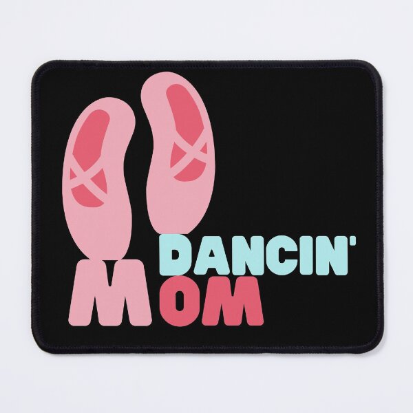 Item preview, Dancin' MOM Ballet designed and sold by FOSLIGHT.