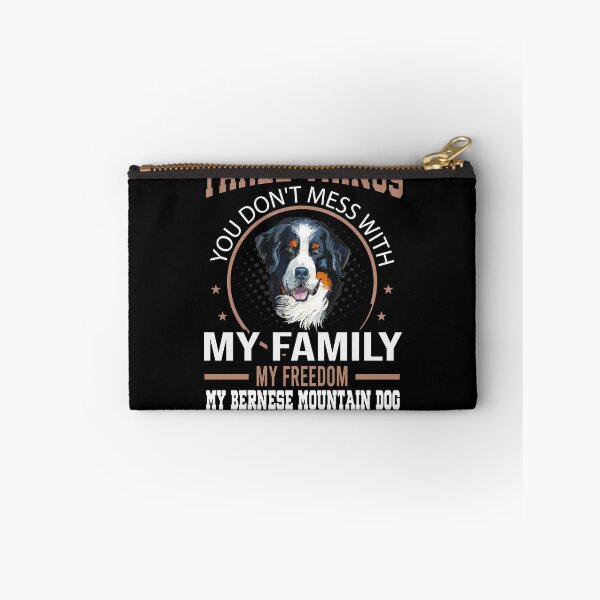 Item preview, Three Things Don't Mess With Bernese Mountain dog designed and sold by Ibu83.
