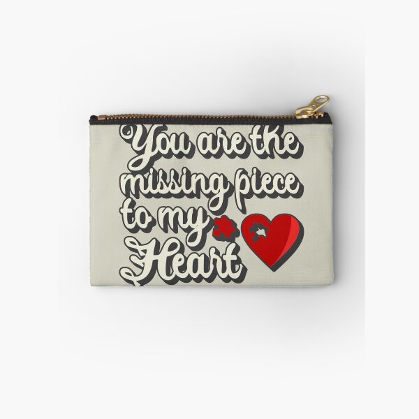 Item preview, You Are The Missing Piece To My Heart Lovely Valentines Day Puzzle Piece Heart Slogan designed and sold by TrulyEpoque.