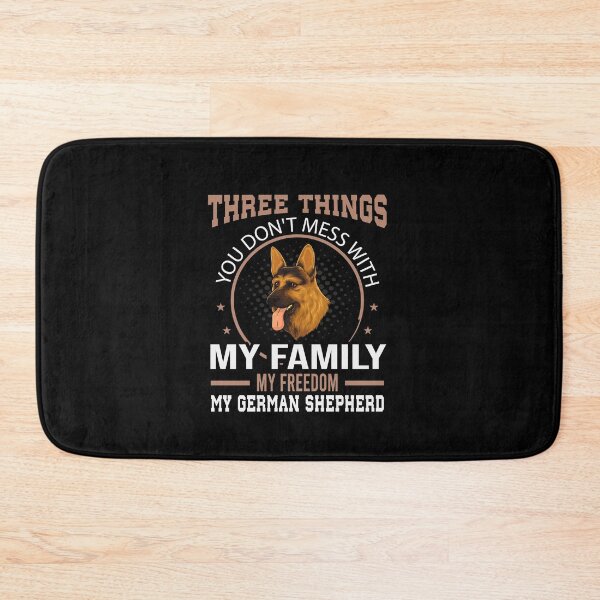 Item preview, Three Things You Do Not Mess With German Shepherd designed and sold by Ibu83.