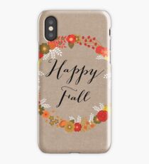 Happy Fall iPhone Case
