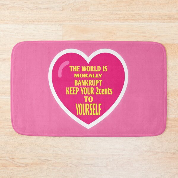 Item preview, The World is Morally Bankrupt designed and sold by MottoDigging.