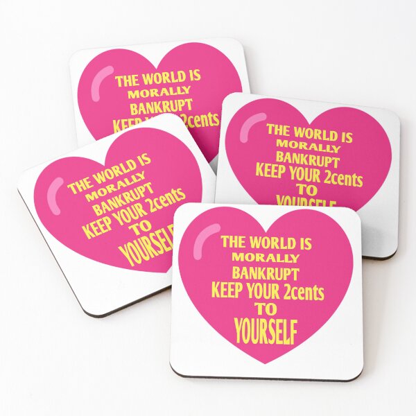 Item preview, The World is Morally Bankrupt designed and sold by MottoDigging.