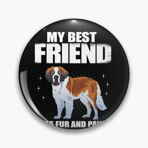 Item preview, My Best friend fur and paws - St. Bernard Dog designed and sold by Ibu83.